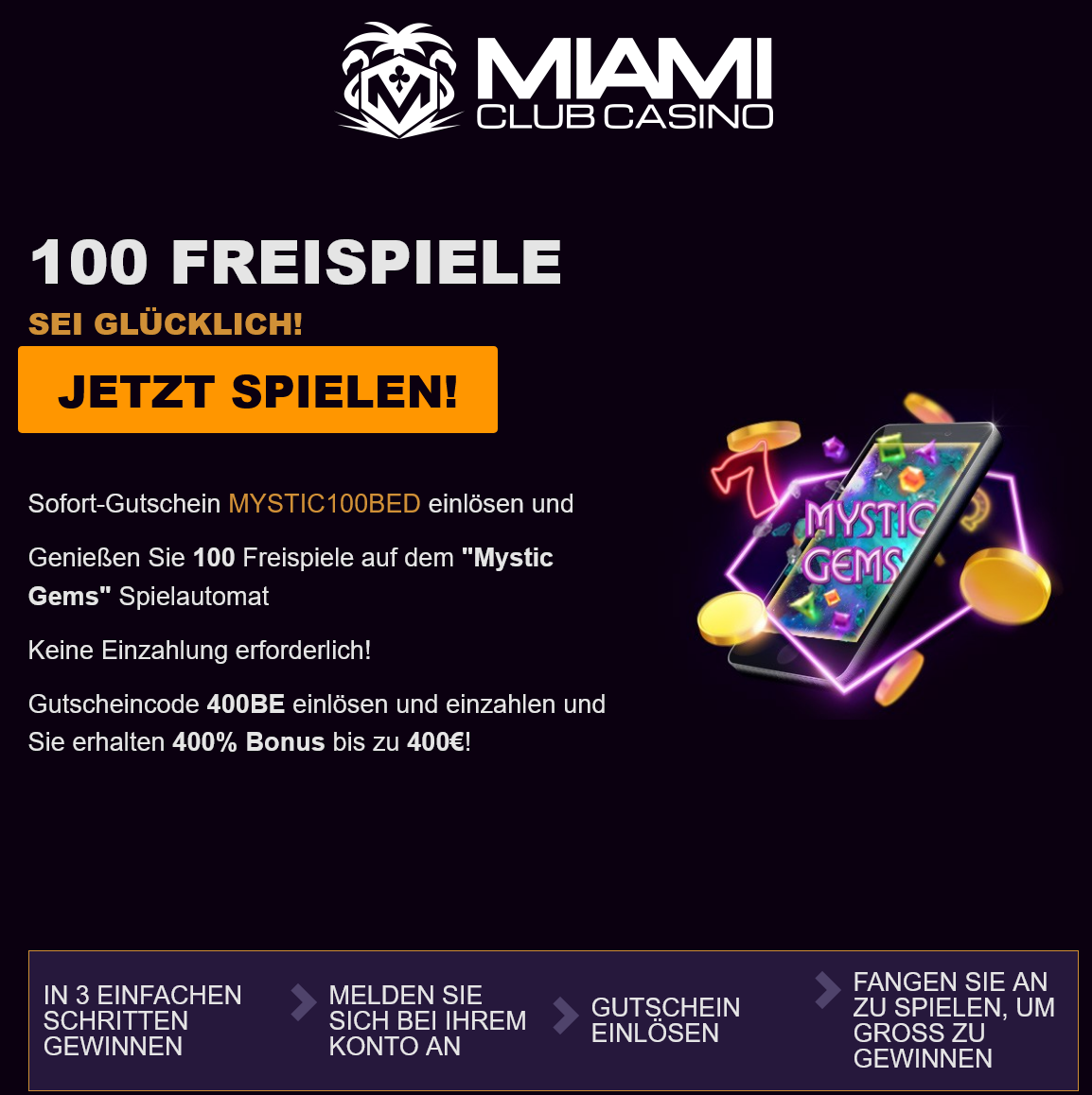 Miami Club BE 100
                                                Free Spins