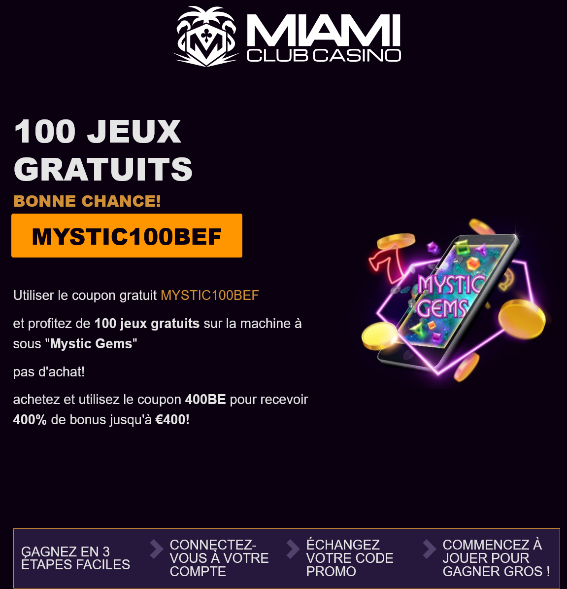 Miami Club
                                                        BE 100 tours
                                                        gratuits
