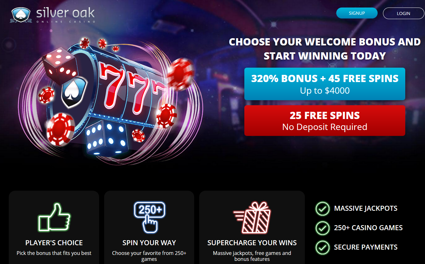Silver Oak | 320% Bonus + 45 Free Spins | 25 Free Spins